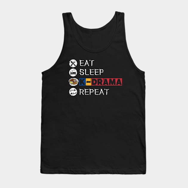 Eat Sleep K-Drama Repeat Tank Top by maxdax